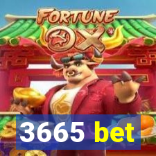 3665 bet